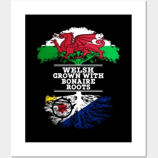 Welsh Grown With Bonaire Roots - Gift for Bonaire With Roots From Bonaire Posters and Art